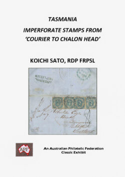 KOICHI SATO: TASMANIA IMPERFORATE STAMPS FORM COURIER TO CHALON HEAD